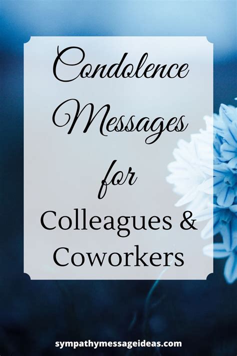 Find The Words To Say To A Colleague Who Has Suffered A Loss Or To The