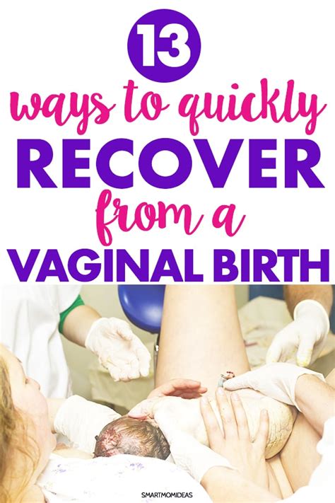 Ways To Quickly Recover From A Vaginal Delivery Smart Mom Ideas