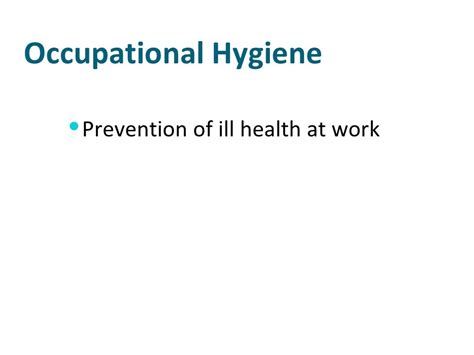Intro To Occupational Hygiene