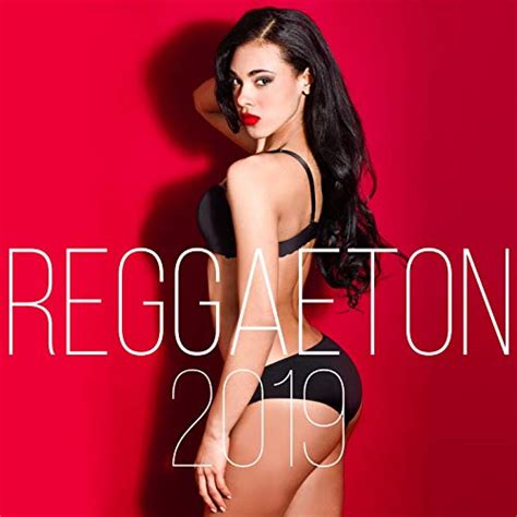 play reggaeton 2019 by various artists on amazon music