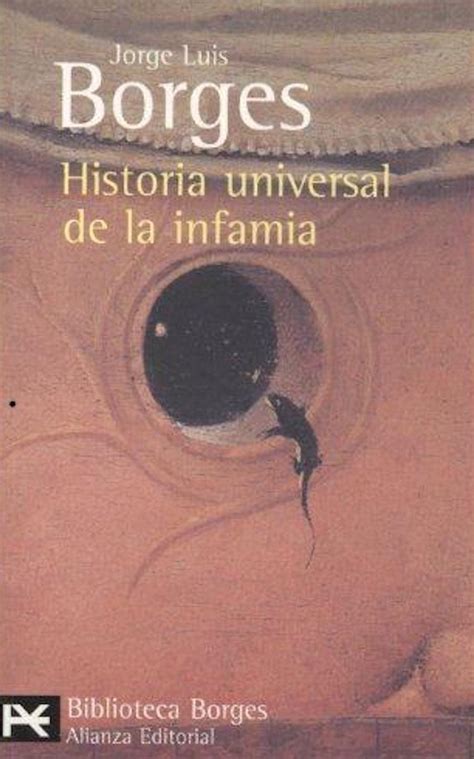 Libro Historia Universal De La Infamia Del Autor Jorge Luis Borges My