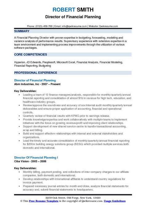 Effective financial management of budgets including budget setting and the provision of financial information and analysis to monitor contract progress and… Director of Financial Planning Resume Samples | QwikResume