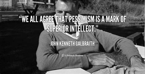 John Kenneth Galbraith Quotes Quotesgram