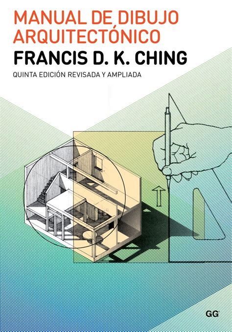 Manual De Dibujo Arquitectónico De Francis D K Ching Gg México