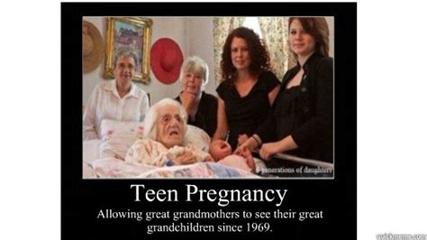 Teen Pregnancy Poster Memes Quickmeme