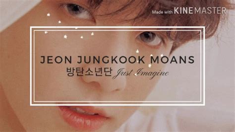 Jungkook Bts Moans Hot