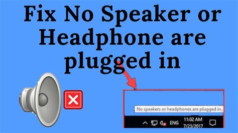 How To Fix No Speakers Or Headphones Are Plugged In Windows 10 Solved