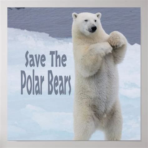 Save The Polar Bears Poster Uk