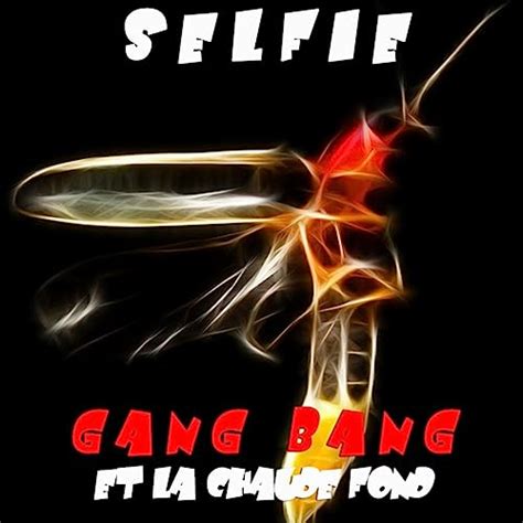 Gang Bang Deep Porn Remix Von Selfie Bei Amazon Music Amazonde