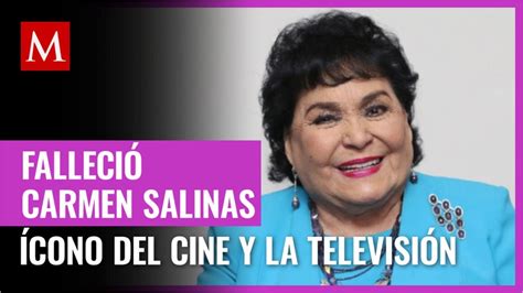 Muere Carmen Salinas icónica actriz mexicana a los 82 años Grupo Milenio