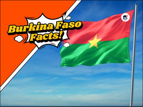 22 Amazing Facts About Burkina Faso The Heart Of West Africa