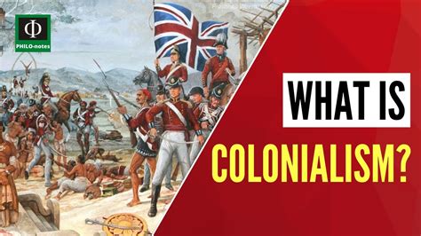 What Is Colonialism Youtube