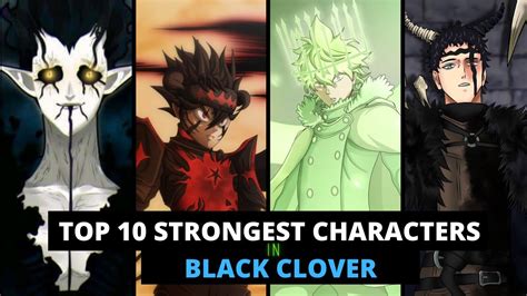 Top 10 Strongest Characters In Black Clover Youtube