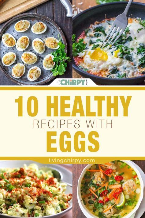 10 Healthy Recipes With Eggs Healthy Egg Recipes