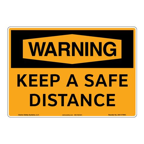 Warningkeep A Safe Distance Sign Os1177wh Sign