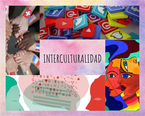 Interculturalidad Interculturalidad
