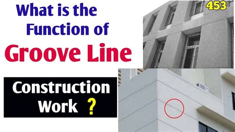 What Is Function Of Groove Line In A Construction Work Youtube
