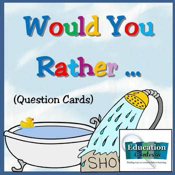 Easy, out of the box play; WOULD YOU RATHER - partner or group game cards for getting to know each other!