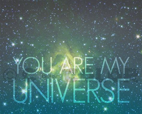 You Are My Universe Sweet Love Quote Art Print Dreamy Etsy