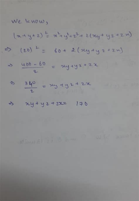 what is the value of xy xz yz if x y z 20 and x² y² z² 60