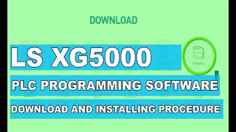 Ls Plc Xg5000 Programming Software Download And Installing Procedure