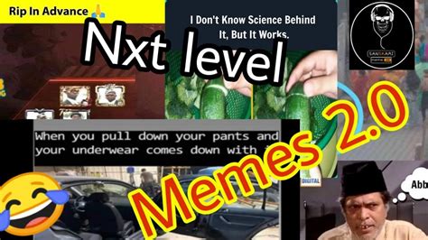 Next Level Memes। Meme Video।।। Youtube