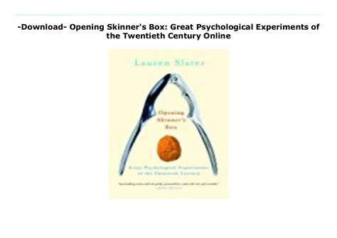 Download Opening Skinners Box Great Psychological Experiments Of