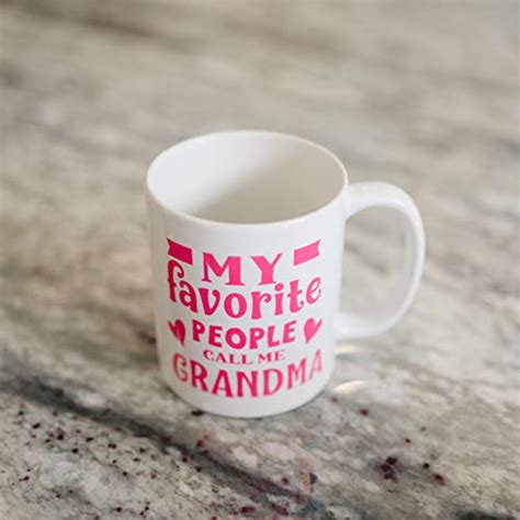Grandma Mug Ts For Grandmother My Favorite People Call Me Grandma