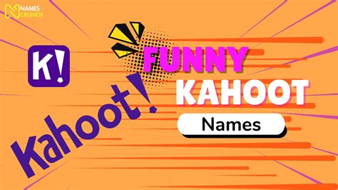 Funny Kahoot Names Cool Clever Unique Names Crunch