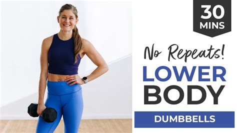 30 Minute Lower Body Workout With Dumbbells No Repeats No Jumping