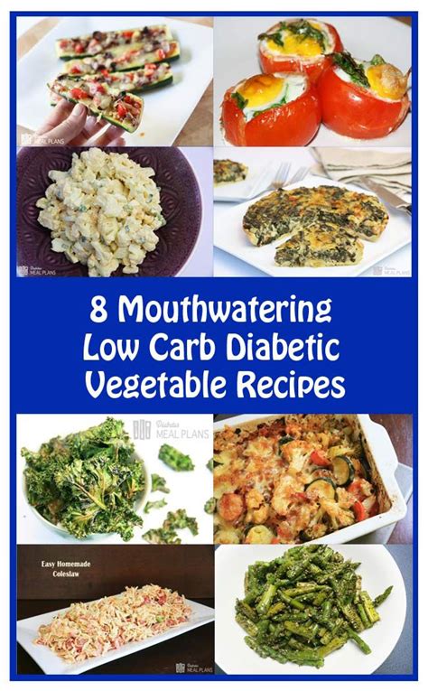If you've been diagnosed as type 2 diabetic, prediabetic or are just worried about developing the condition, these healthy twists on popular dishes will help you get on track. 8 Mouthwatering Low Carb Diabetic Vegetable Recipes diabetic diet plan | Vegetable recipes, Easy ...