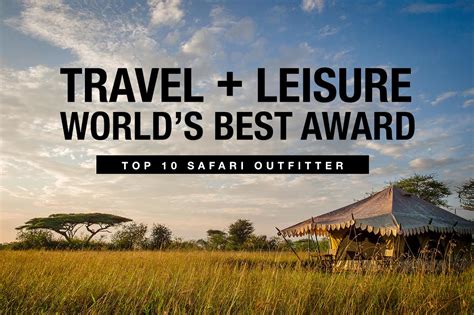 Thomson Safaris Rated A 2017 Top Safari Outfitter Travel Leisure