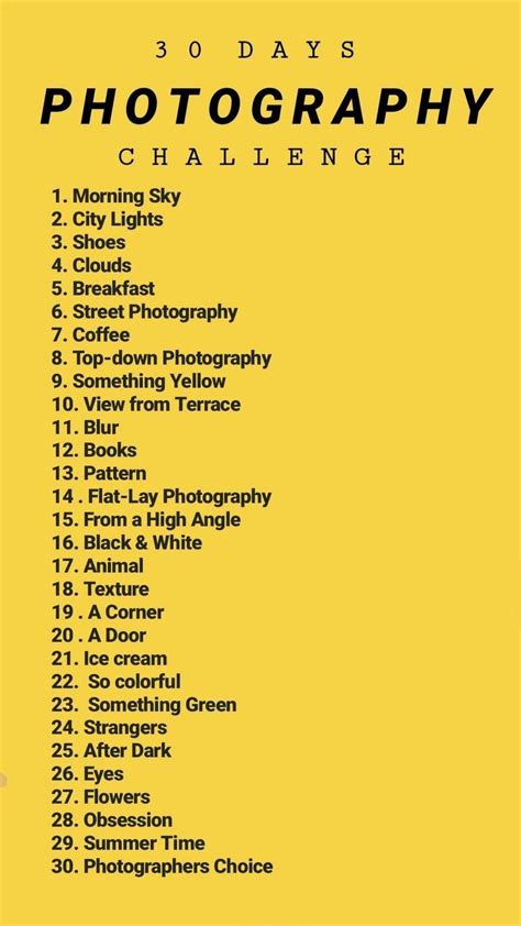 30 Day Photography Challenge Photography Challenge Photography