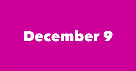 December 9 Famous Birthdays 1 Person In History Born This Day