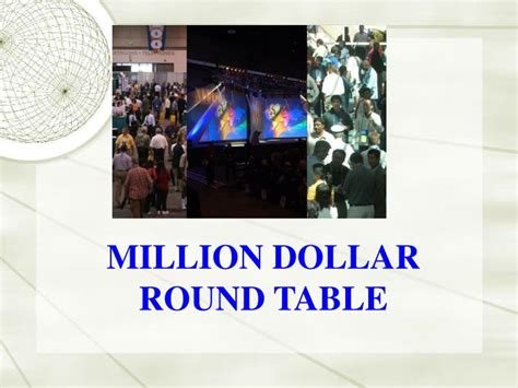 Founded in 1927, the million dollar round table (mdrt), the premier association of financial professionals, is an international, independent association of more than 37,000 of the world's leading life insurance and financial services professionals from more than 459 companies in 79 countries. PPT - MILLION DOLLAR ROUND TABLE PowerPoint Presentation ...