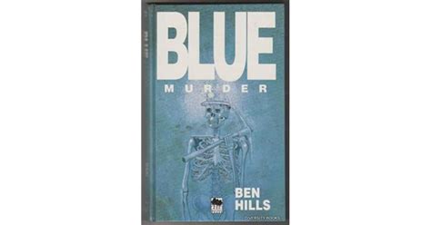 Blue Murder By Ben Hills