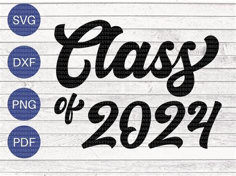 Class Of 2024 Svg Junior Class Svg Junior 2024 Svg High Etsy In 2022