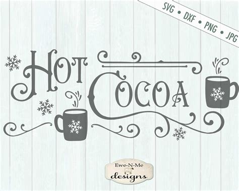Hot Cocoa Svg Cocoa Svg Holiday Svg Winter Svg Etsy