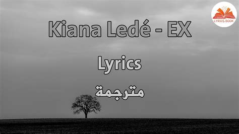 Kiana Lede Ex Lyrics
