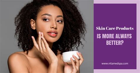 How Much Skin Care Product To Use Nite Med Spa