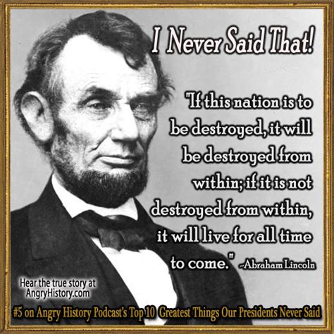 Abraham Lincoln Believe Internet Quote Image Quotes At