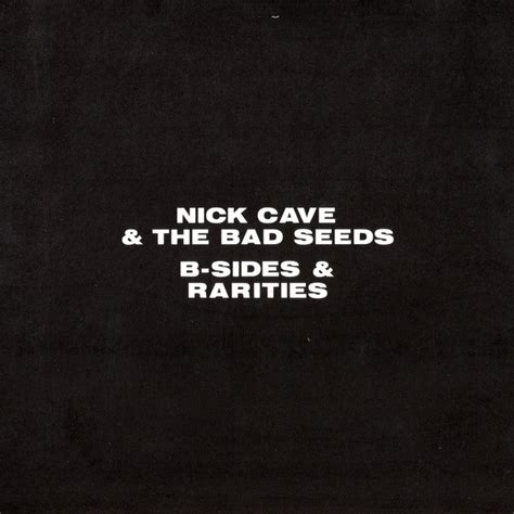 B Sides And Rarities By Nick Cave And The Bad Seeds 2005 Cd X 3 Bmg