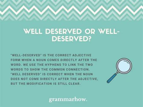 Well Deserved Or Well Deserved Hyphen Explained