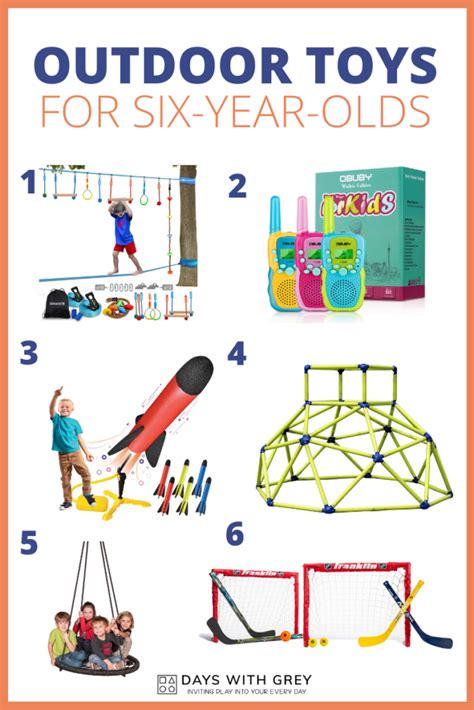 25 Unique Toys For Six Year Olds Days With Grey