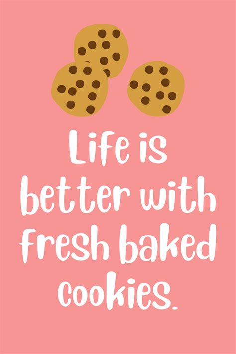 63 Cookie Quotes That Wont Crumble Darling Quote