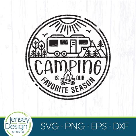 5th Wheel Camper Svg Fifth Wheel Camping Is Our Favorite Etsy