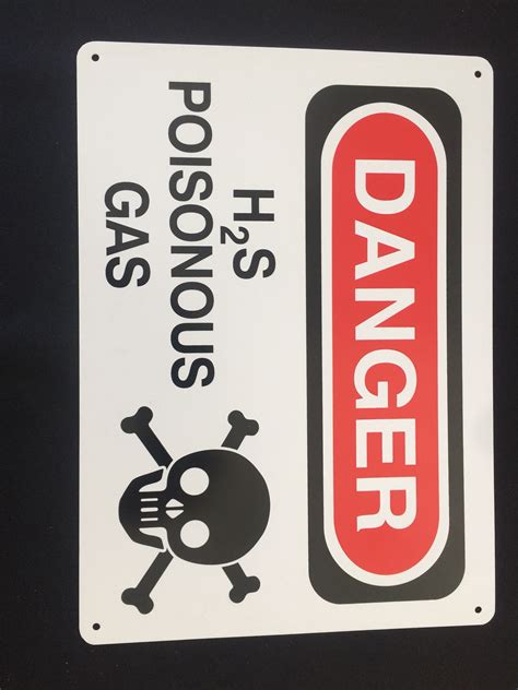 DANGER H2S POISONOUS GAS Columbia Fire And Safety Ltd