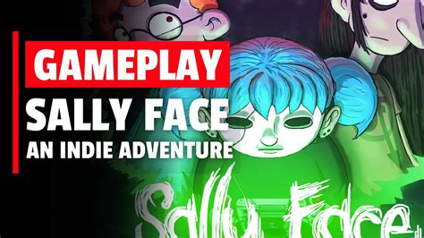 Sally Face Gameplay On The Nintendo Switch Youtube