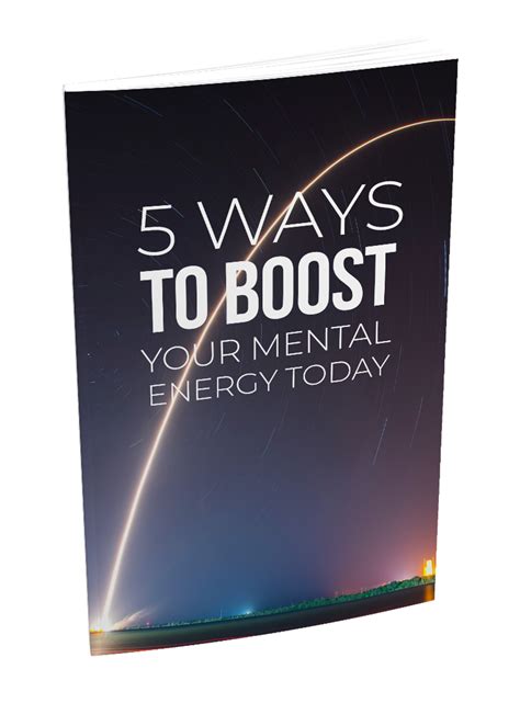5 Ways To Boost Your Mental Energy Today | Mental energy, Mental, Daily 