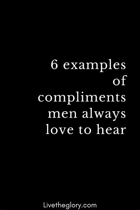 6 examples of compliments men always love to hear in 2021 examples of compliments libra man